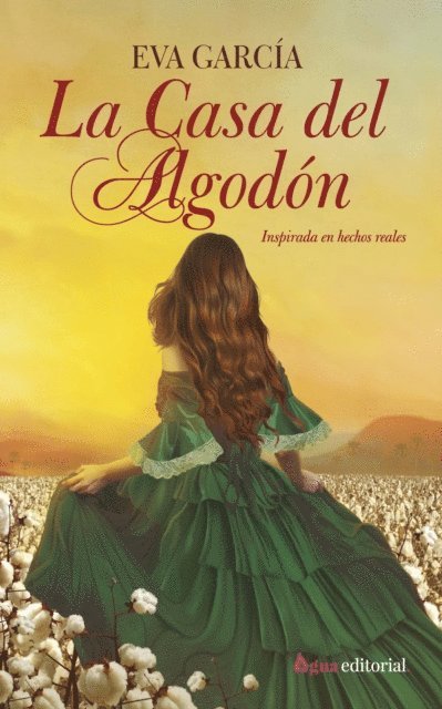 Eva Garcia - La casa del algodón, E-bok