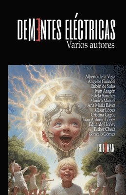 Varios Autores - Dementes eléctricas, Häftad