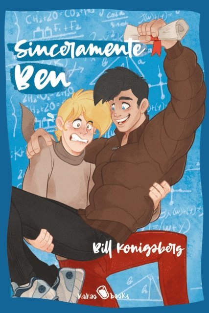 Bill Konigsberg - Sinceramente Ben, E-bok