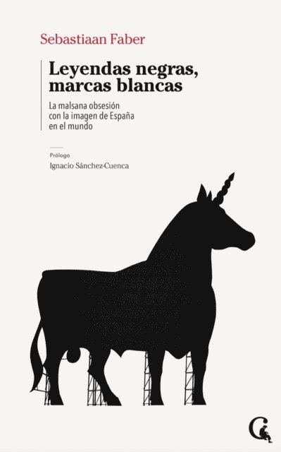 Sebastiaan Faber - Leyendas negras, marcas blancas, E-bok