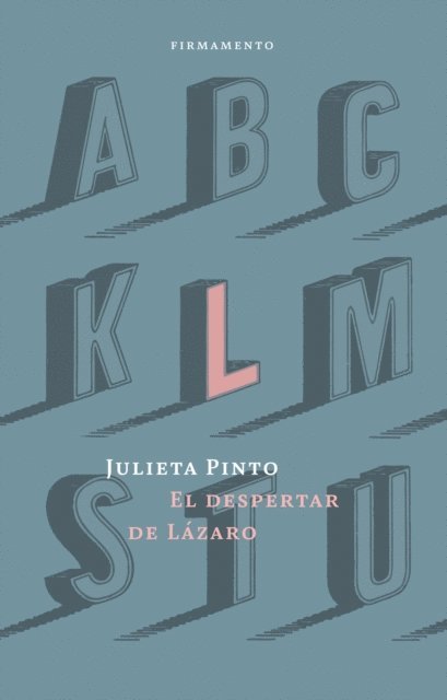 Julieta Pinto - El despertar de Lazaro, E-bok