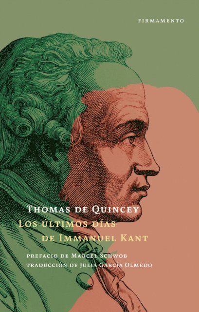 Thomas de Quincey - Los últimos días de Immanuel Kant, E-bok