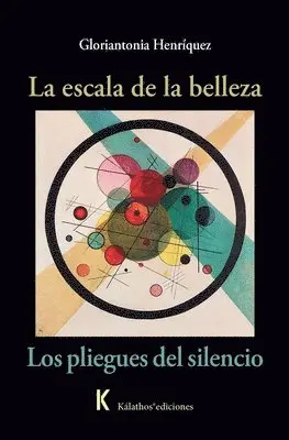 Gloriantonia Henríquez - escala de la belleza / Los pliegues del silencio, Häftad. Tillgänglighet: Lägg i varukorg