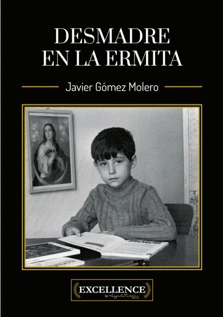 Javier Gomez Molero, Isabel Montes Ramirez - Desmadre en la ermita, E-bok