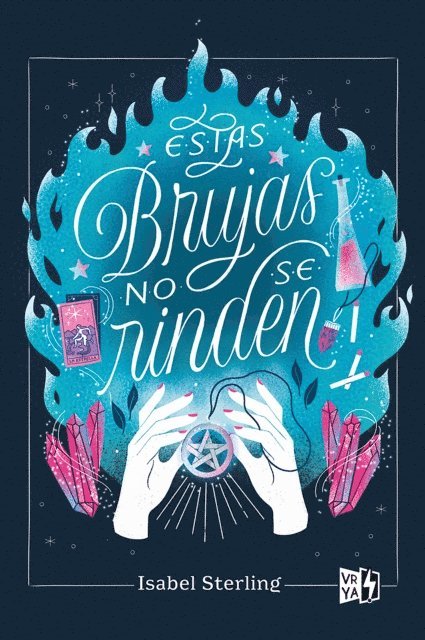 Isabel Sterling - Estas brujas no se rinden, E-bok