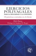 Ejercicios polivagales para la seguridad y la conexión