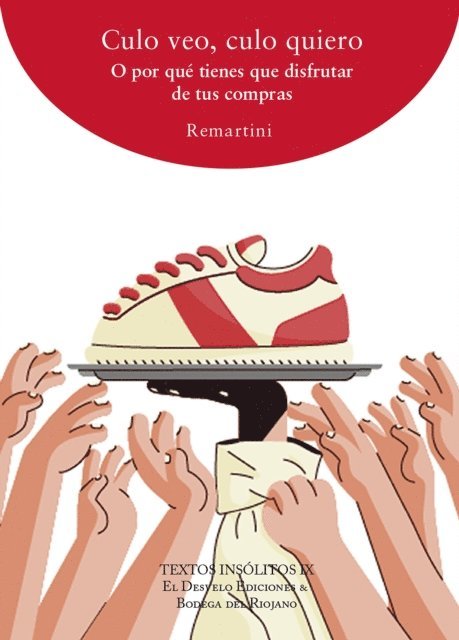 David Remartinez, Daniel Crespo Saavedro, Javier Fernandez Rubio - Culo veo, culo quiero, E-bok