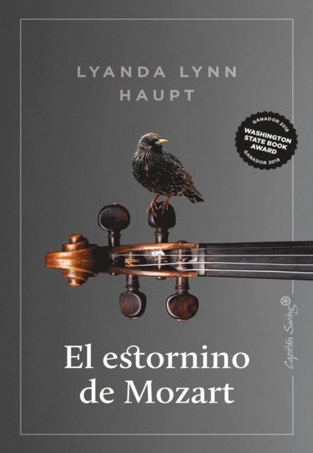 Lyanda Lynn Haupt - El estornino de Mozart, E-bok