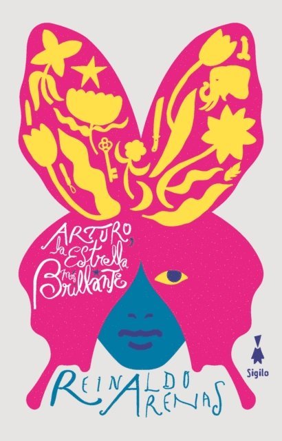 Reinaldo Arenas - Arturo, la estrella más brillante, E-bok