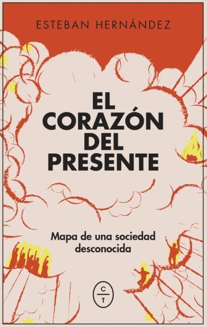 Esteban Hernandez - El corazón del presente, E-bok