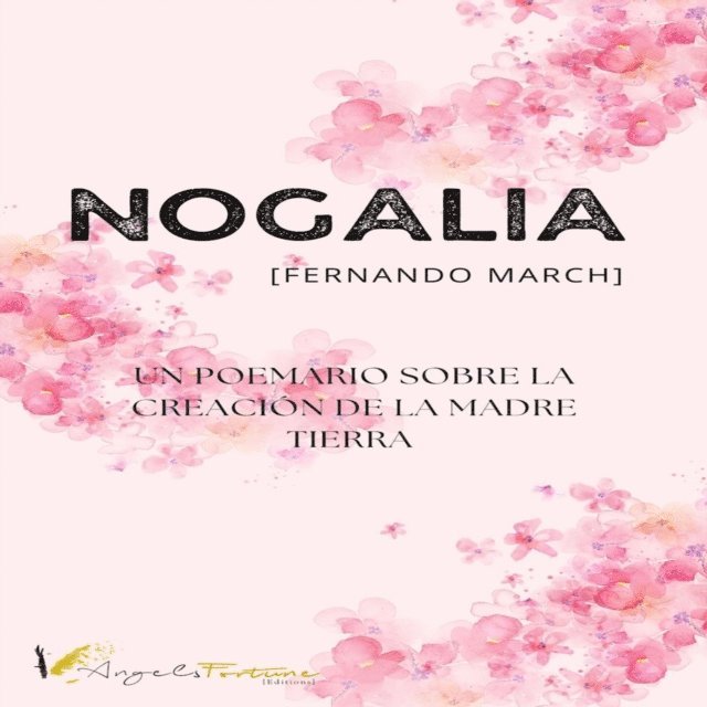 Fernando March - Nogalia, E-bok