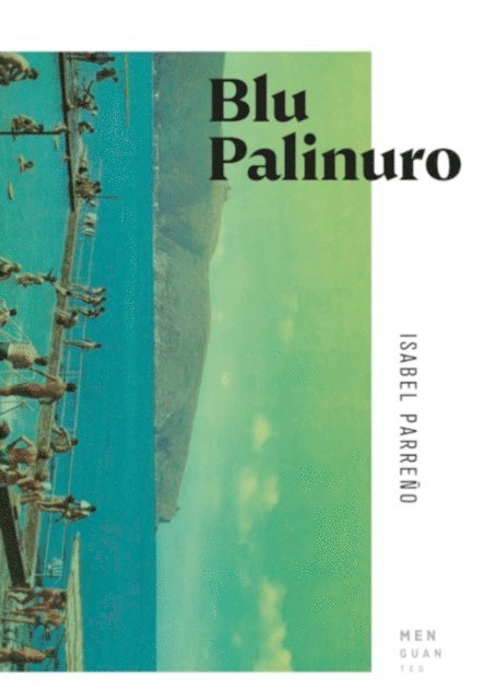 Isabel Parreno - Blu Palinuro, E-bok