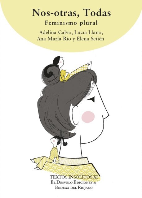 Elena Setien Ortiz, Ana Maria Rio Poncela, Lucia Llano Martinez, Adelina Calvo Salvador, Javier Fernandez Rubio - Nos-Otras, Todas, E-bok