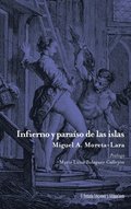 Infierno y paraÿso de las islas