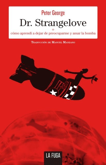 Peter George - Dr. Strangelove, E-bok