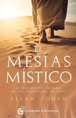 Alan Cohen - Mesias Mistico, El, Häftad