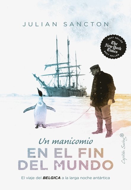 Julian Sancton - Un manicomio en el fin del mundo, E-bok