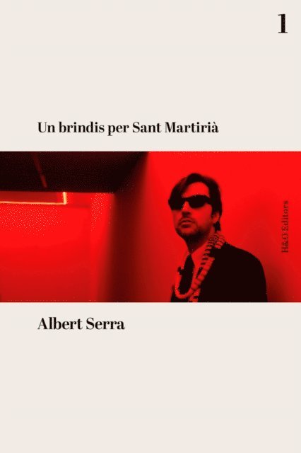 Albert Serra - Un brindis per Sant Martirià, E-bok