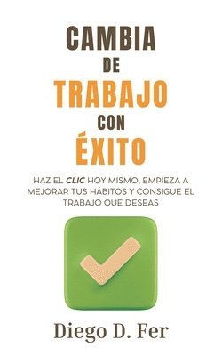 Diego D Fer - Cambia de trabajo con éxito, Häftad