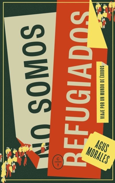 Agus Morales - No somos refugiados, E-bok