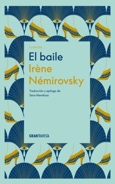 Irene Nemirovsky - El baile, E-bok
