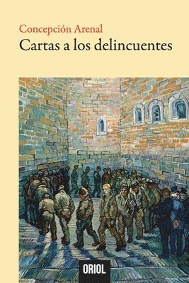 Concepción Arenal - Cartas a los delincuentes, Häftad