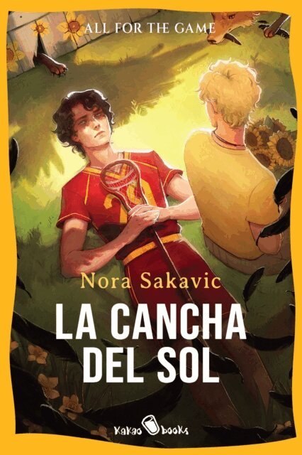 Nora Sakavic - La cancha del sol, E-bok