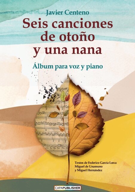 Javier Centeno Martin - Seis canciones de otoño y una nana, E-bok