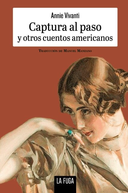 Annie Vivanti - Captura de paso, E-bok