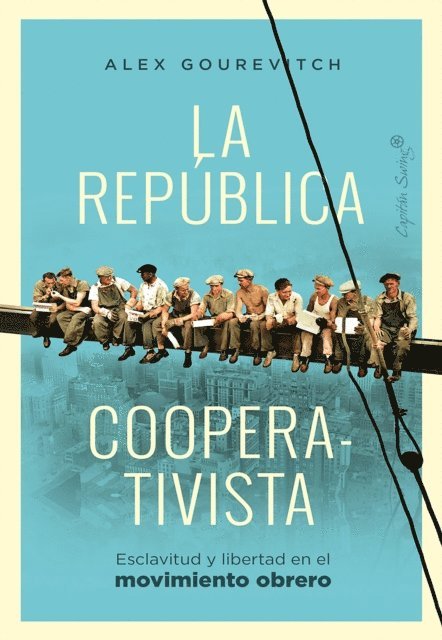 Alexander Gourevitch - La república cooperativista, E-bok