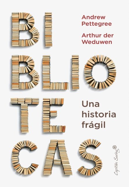 Arthur Der Weduwen, Andrew Pettegree - Bibliotecas, E-bok