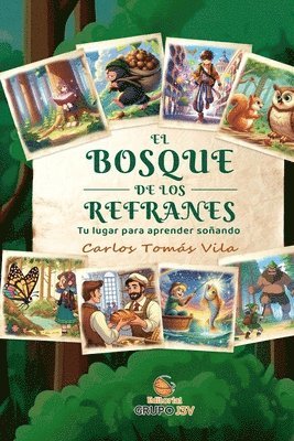 Carlos Tomás Vila - Bosque de los Refranes, Häftad