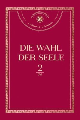 Larisa Seklitova, Lyudmila Strelnikova - Wahl der Seele. Teil 2, Häftad