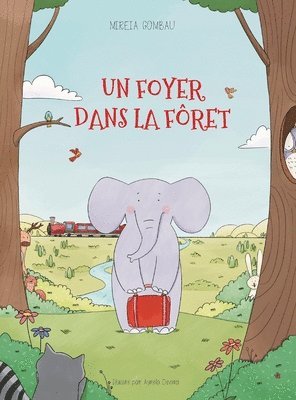 Mireia Gombau - foyer dans la forêt, Inbunden