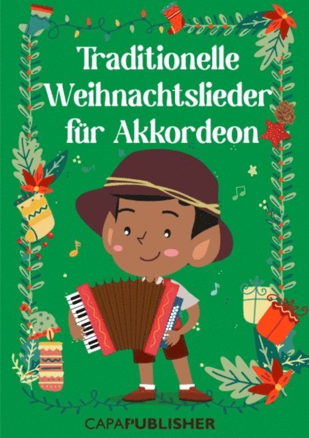 Joan Capafons - Traditionelle Weihnachtslieder für Akkordeon und Gitarre, E-bok. Tillgänglighet: Lägg i varukorg