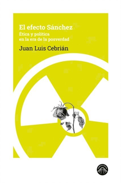 Juan Luis Cebrian - El efecto Sánchez, E-bok