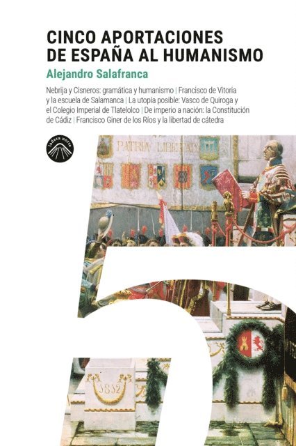 Alejandro Salafranca - Cinco aportaciones de España al Humanismo, E-bok