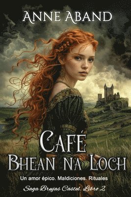 Anne Aband - Café Bhean Na Loch, Häftad