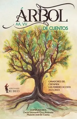 Óscar Leonardo Cruz Alvarado - Árbol de cuentos, Häftad. Tillgänglighet: Lägg i varukorg