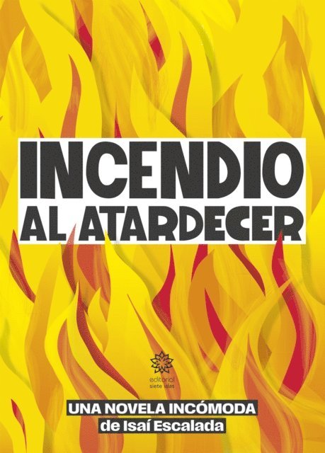 Isai Escalada - Incendio al atardecer, E-bok