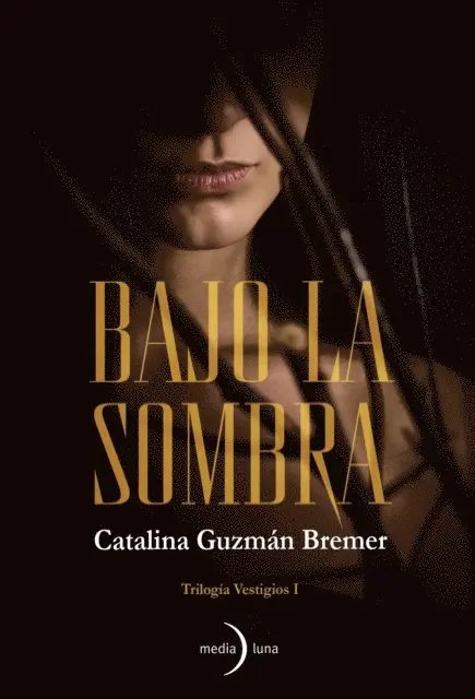 Catalina Guzman Bremer - Bajo la sombra, E-bok. Tillgänglighet: Lägg i varukorg