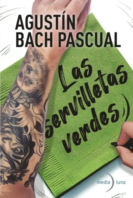 Agustin Bach Pascual - Las servilletas verdes, E-bok. Tillgänglighet: Lägg i varukorg