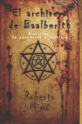 Roberto Mimó - El archivero de Baalberith: Historias de pecadores y castigos, Övrigt
