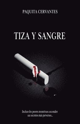 Paquita Cervantes - Tiza y sangre, Häftad
