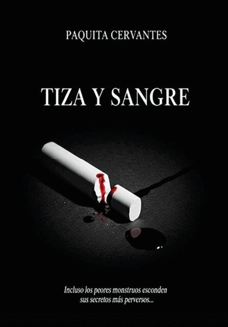 Paquita Cervantes - Tiza y sangre, E-bok