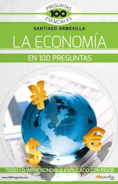 Santiago Armesilla - La economía en 100 preguntas, E-bok. Tillgänglighet: Lägg i varukorg