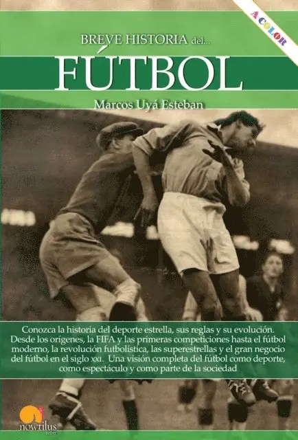 Marcos Uya Esteban - Breve historia del fútbol, E-bok. Tillgänglighet: Lägg i varukorg