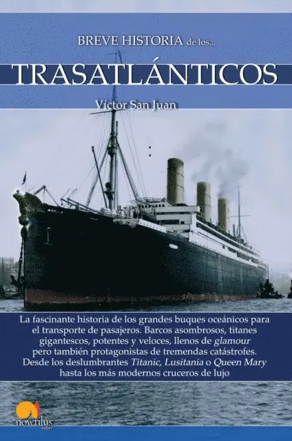 Victor San Juan - Breve historia de los trasatlánticos, E-bok. Tillgänglighet: Lägg i varukorg