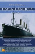 Breve historia de los trasatlÃ¡nticos