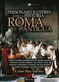 Personajes ilustres de la historia: Roma antigua
